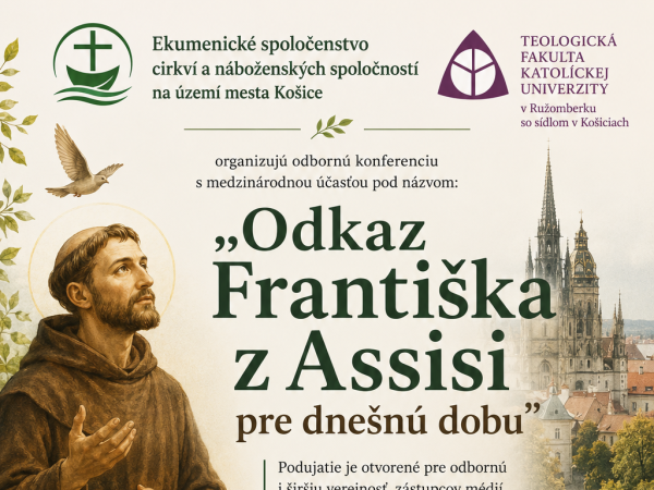 Konferencia „Odkaz Františka z Assisi pre dnešnú dobu.“