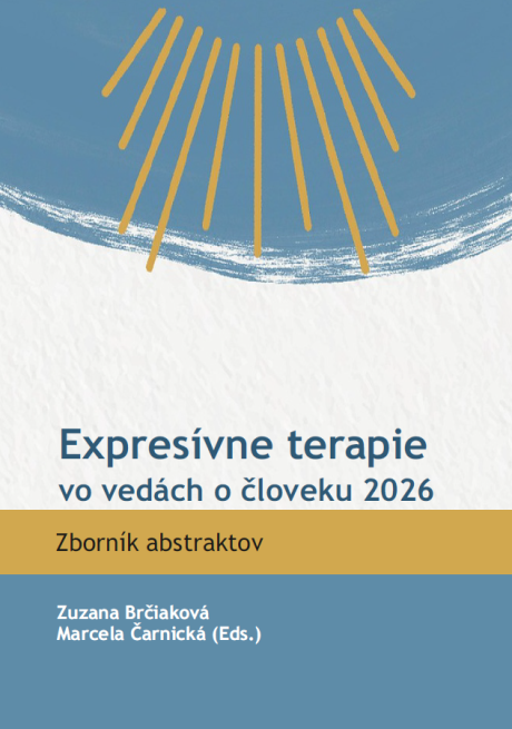 Expresívne terapie vo vedách o človeku 2026 Zborník abstraktov