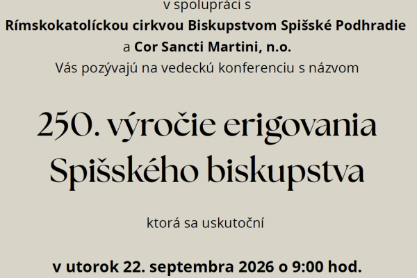 250. rokov od erigovania Spišského biskupstva