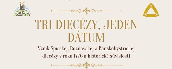 Tri diecézy, jeden dátum
