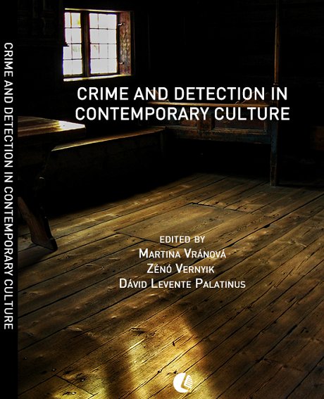Crime and Detection in Contemporary Culture.